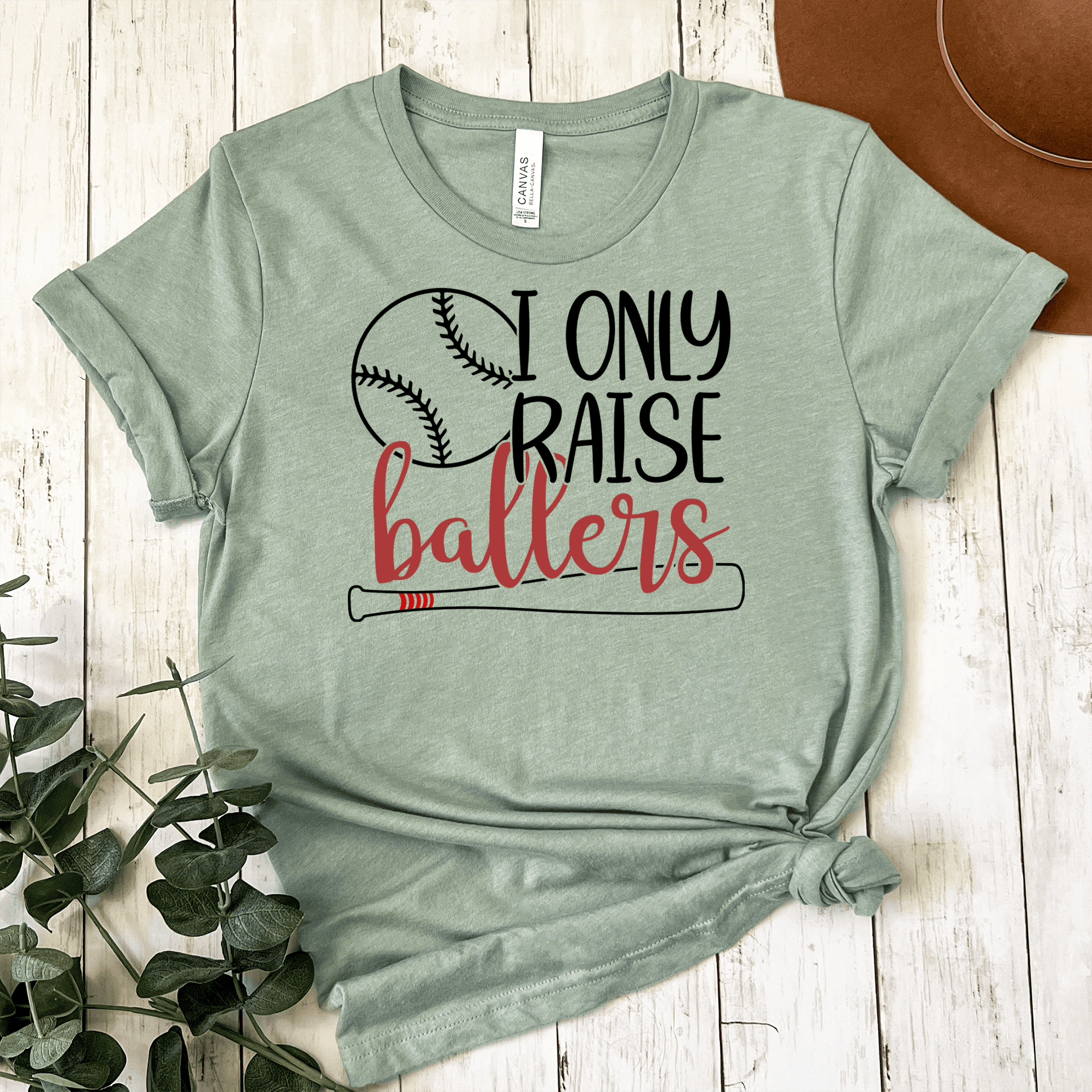 Womens Light Green T Shirt with I-Only-Raise-Ballers design