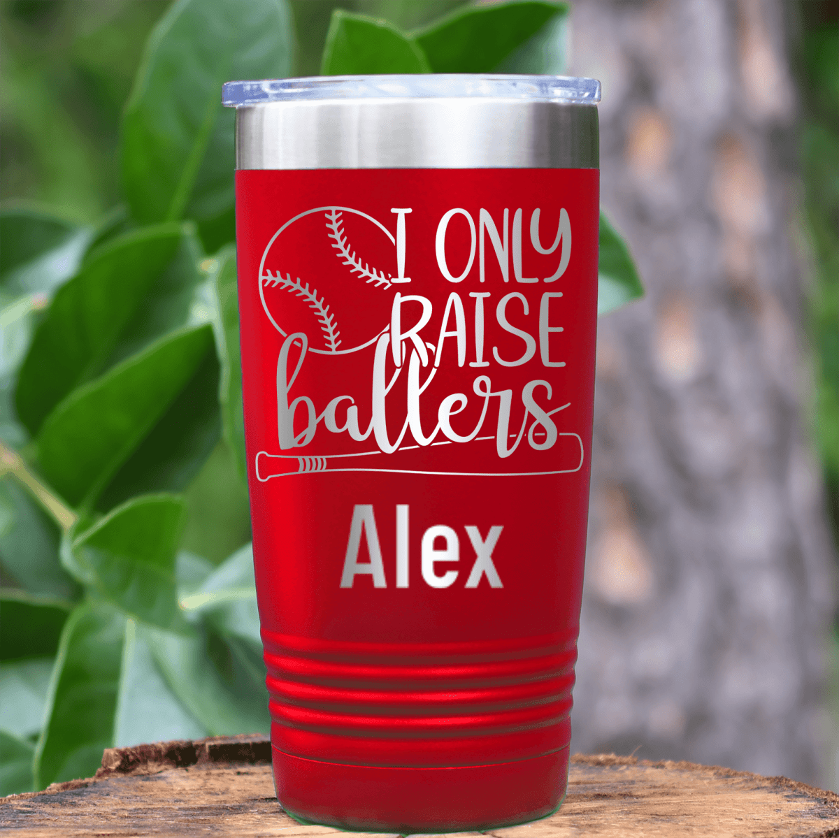 Red Baseball Mom Tumbler With I Only Raise Ballers Design
