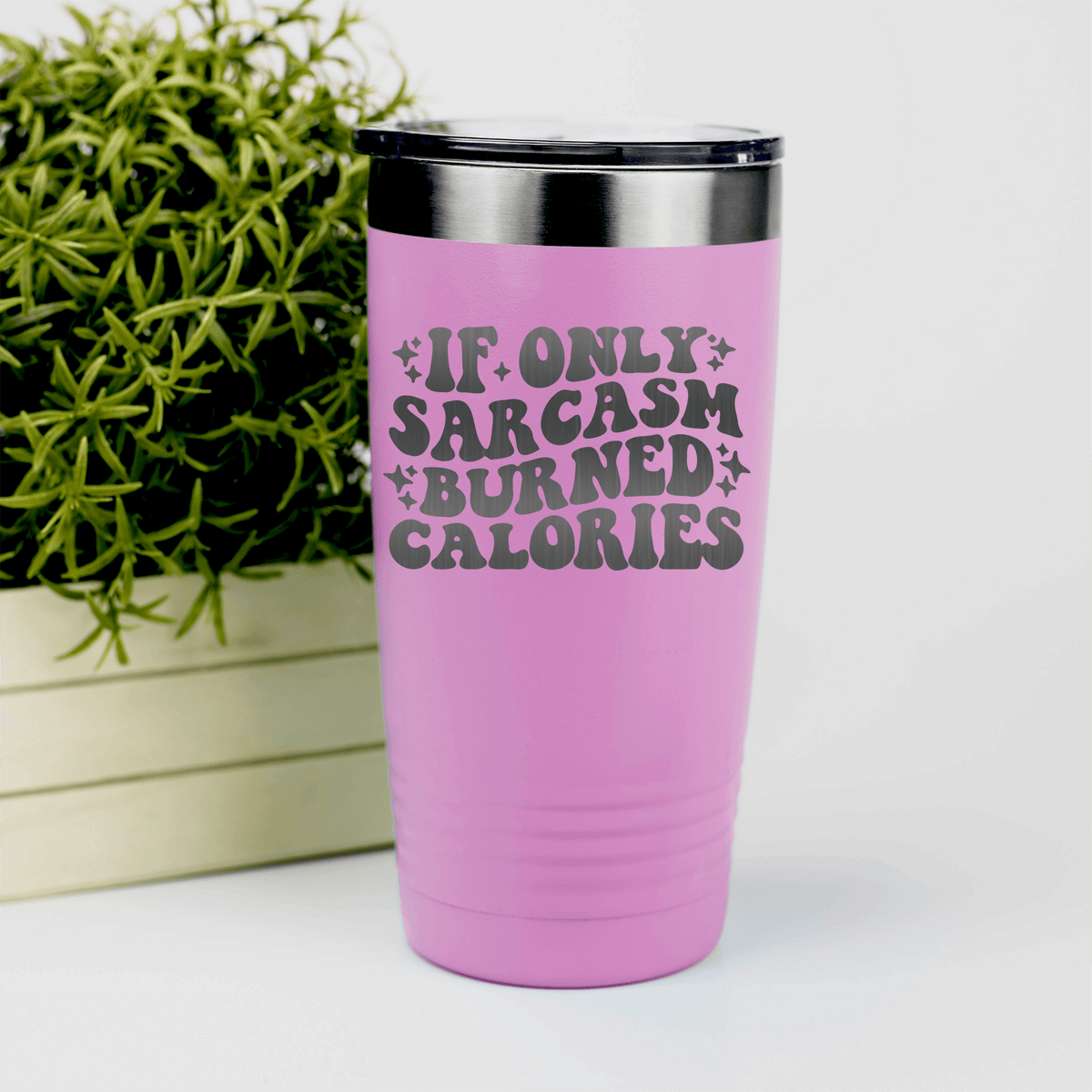 Pink pickelball tumbler If Sarcasm Burned Calories