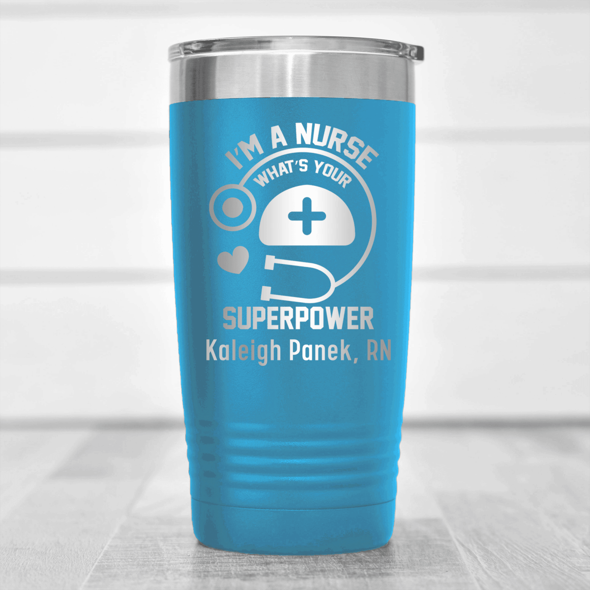 Light Blue Nurse Tumbler With Im A Nurse Whats Your Superpower Design