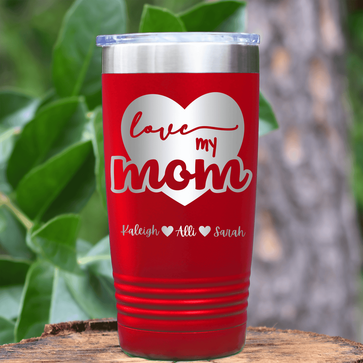 Red Mothers Day Tumbler With Love My Mom Design