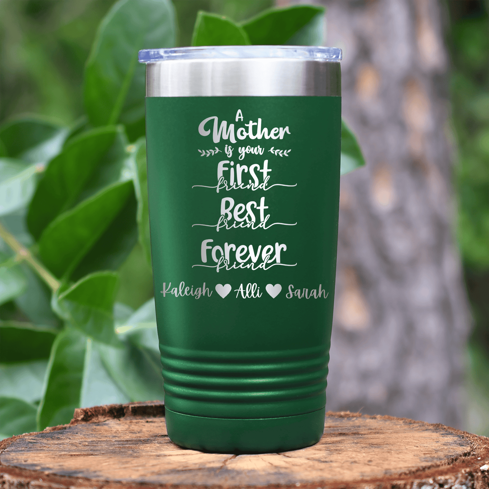 Green Mothers Day Tumbler With Moms Are First Design