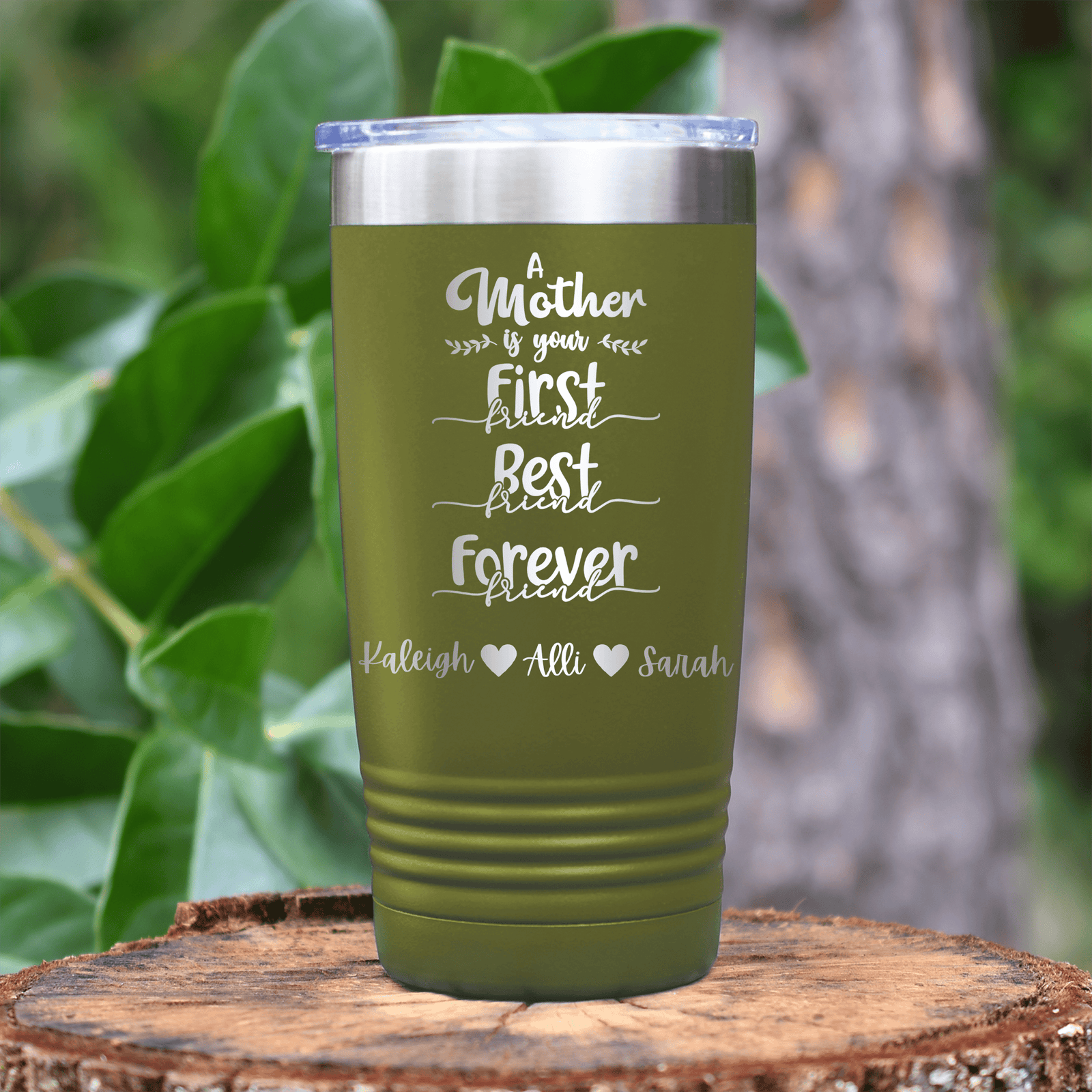 Military Green Mothers Day Tumbler With Moms Are First Design