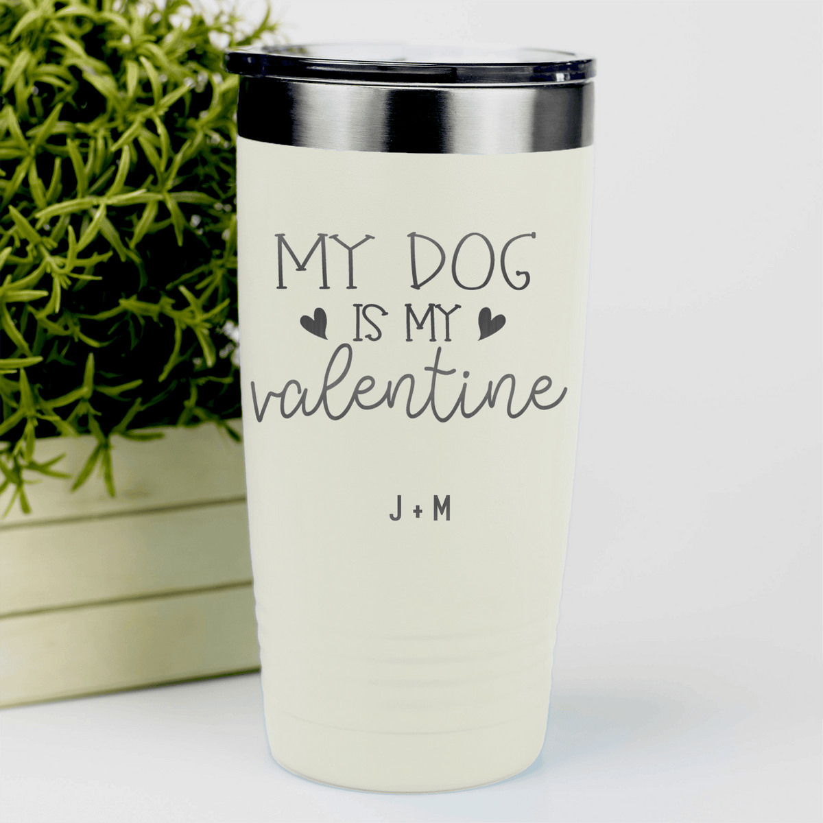 White Valentines Day Tumbler With My Dog Is My Valentine Design