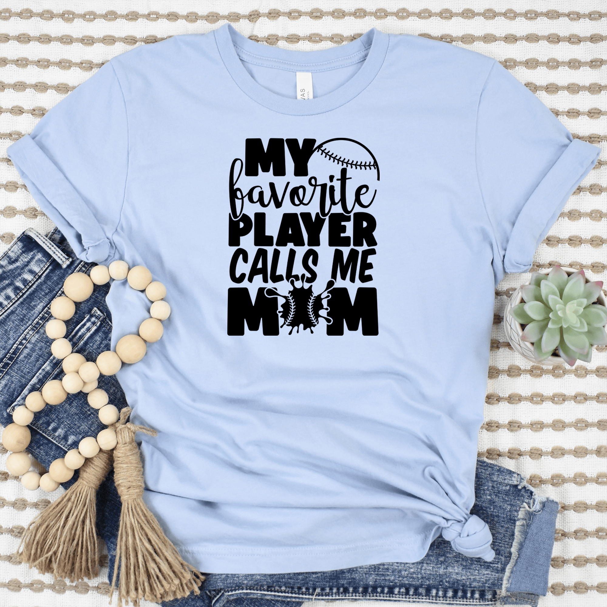 Womens Light Blue T Shirt with My-Favorite-Player-Calls-Me-Mom design