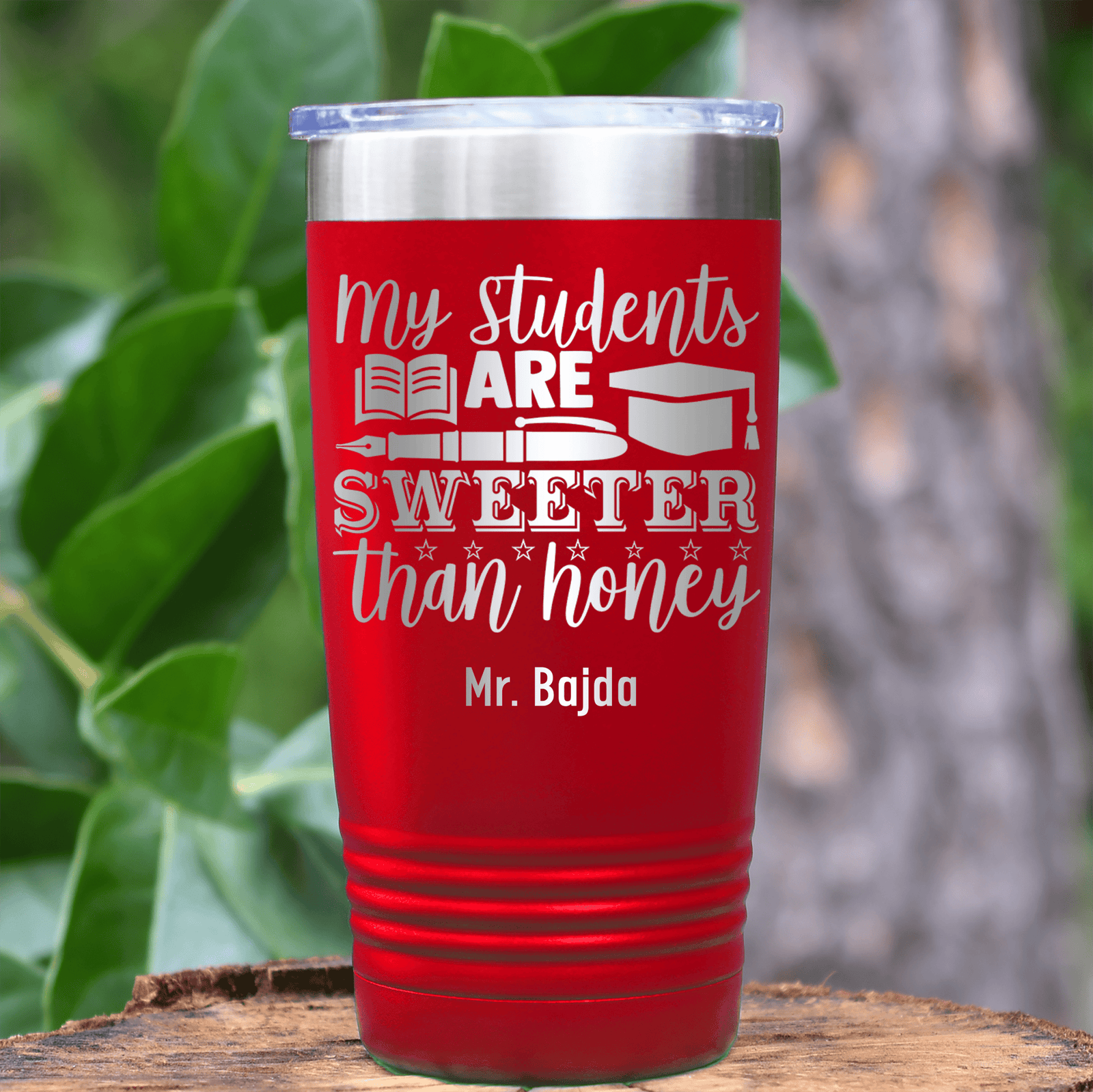 Teal Teacher Tumbler With My Students Are Honey Design