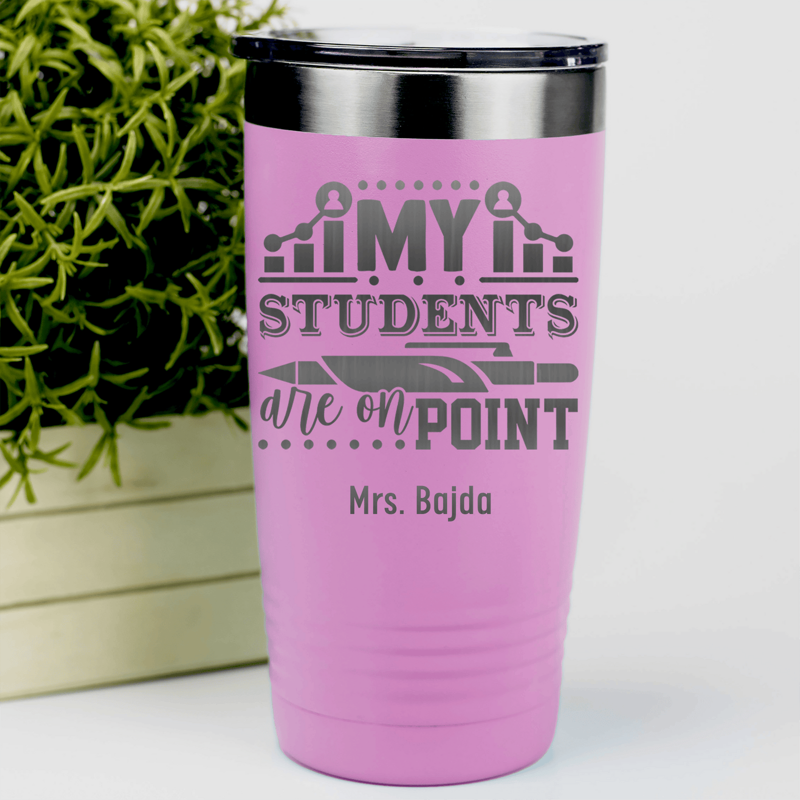 Pink Teacher Tumbler With My Students Are On Point Design