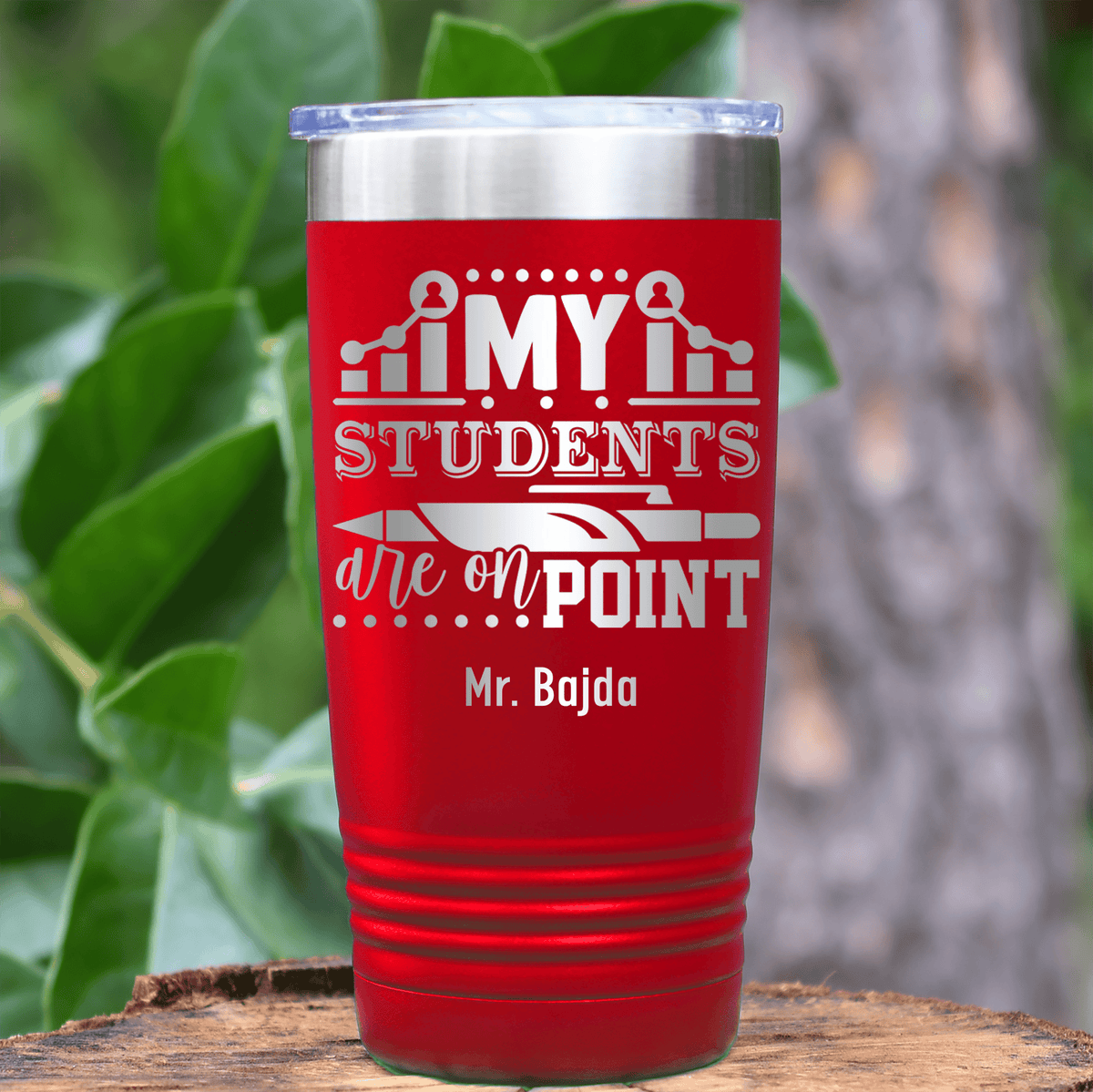Red Teacher Tumbler With My Students Are On Point Design