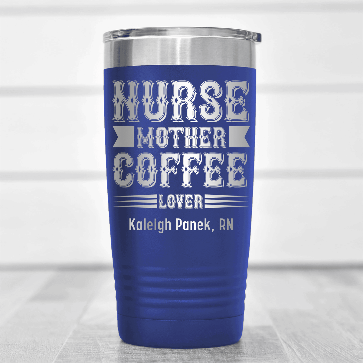 Blue Nurse Tumbler With Nurse Mother And Coffee Design