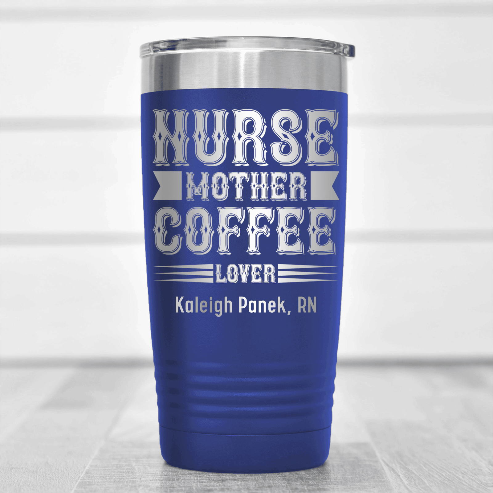 Blue Nurse Tumbler With Nurse Mother And Coffee Design