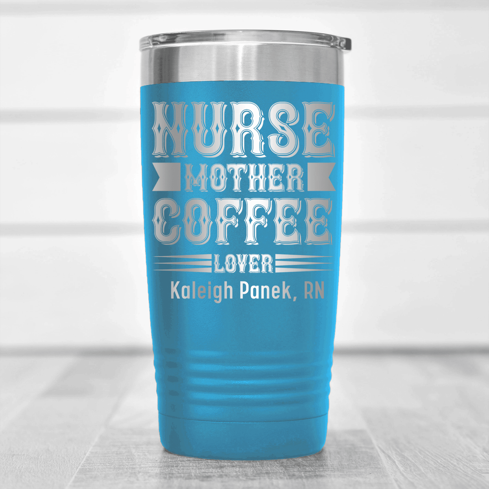 Light Blue Nurse Tumbler With Nurse Mother And Coffee Design