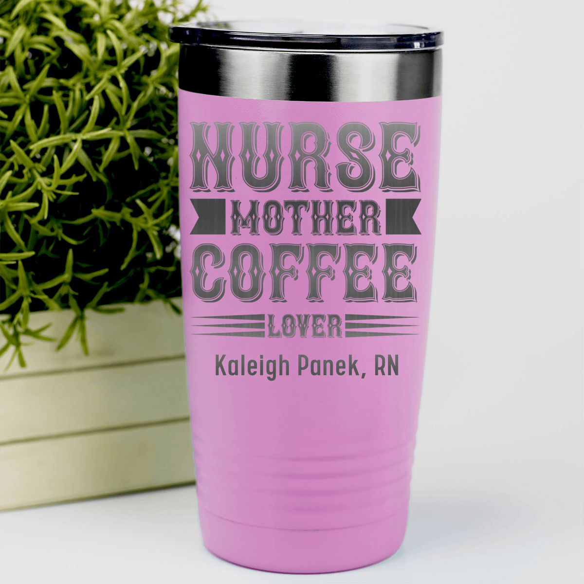 Pink Nurse Tumbler With Nurse Mother And Coffee Design