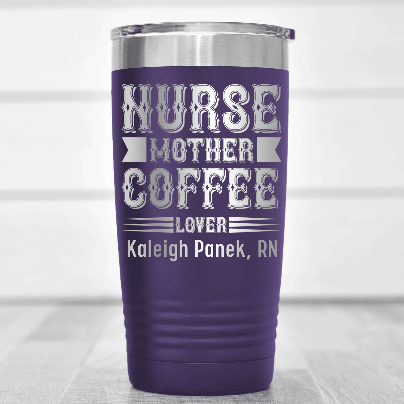 Purple Nurse Tumbler With Nurse Mother And Coffee Design