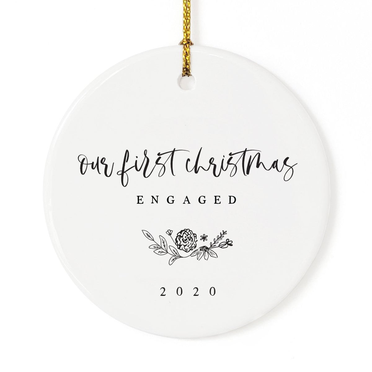 Our First Christmas Engaged with Year Christmas Ornament