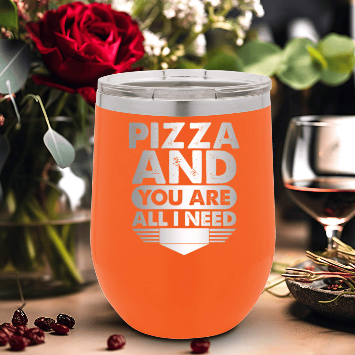 Orange Best Friends Wine Tumbler With Pizza And You Are All I Need Design