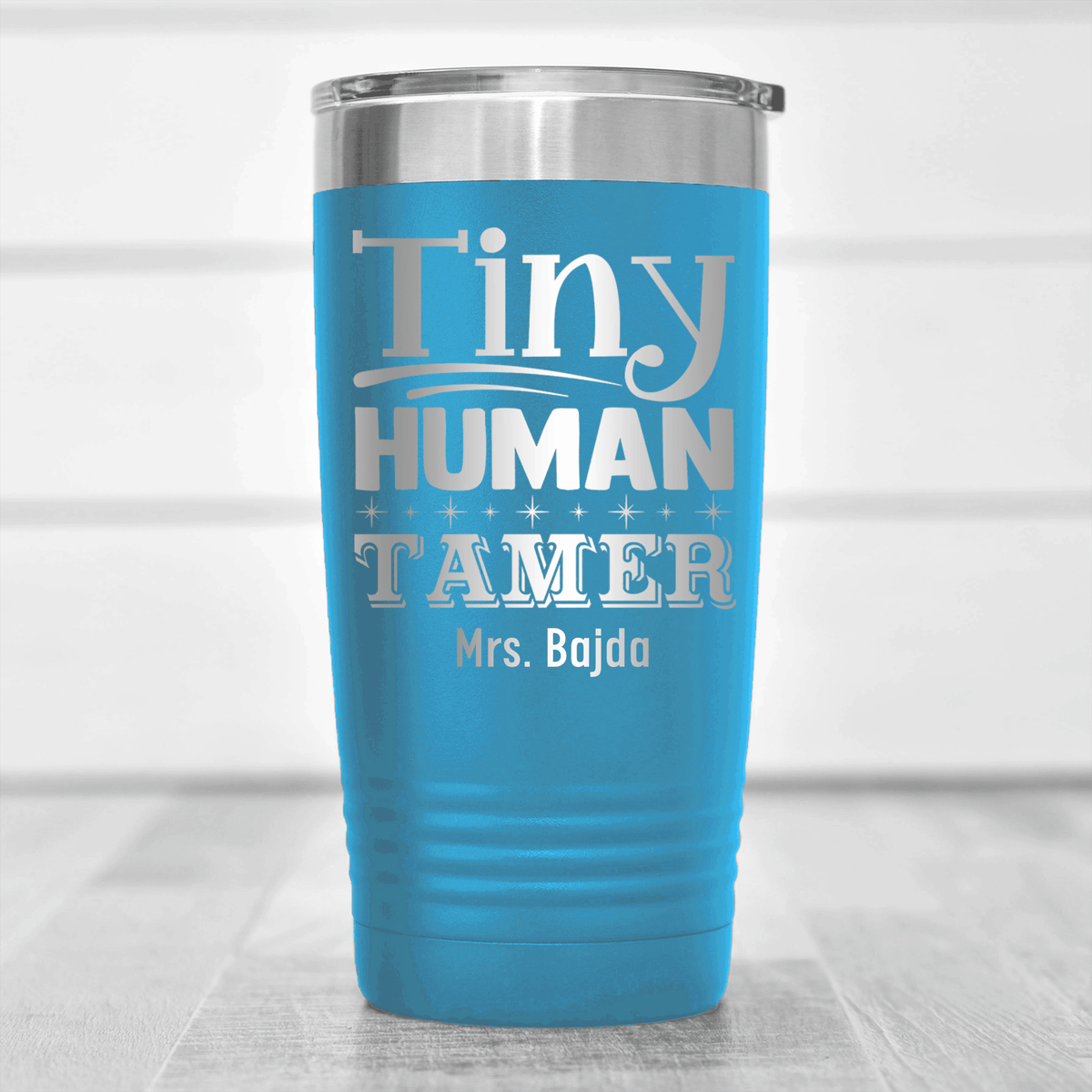 Light Blue Teacher Tumbler With Tiny Human Tamer Design