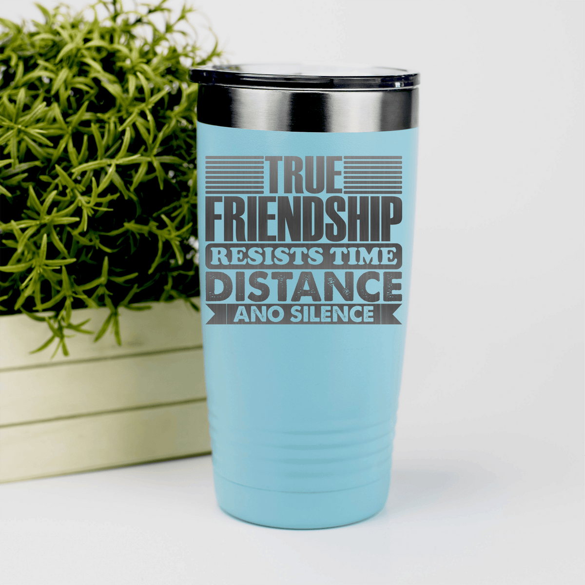 Teal Best Friend tumbler True Friendship Resists Time