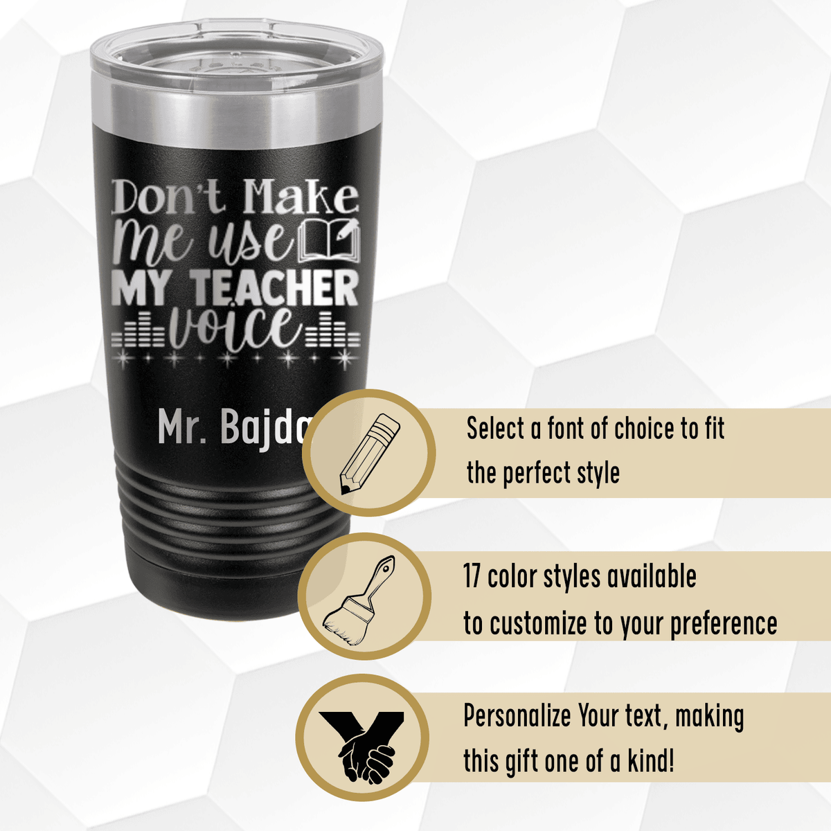 Personalized Use My Teacher Voice Tumbler for her, Customized Gifts for Women by Groovy Girl Gifts