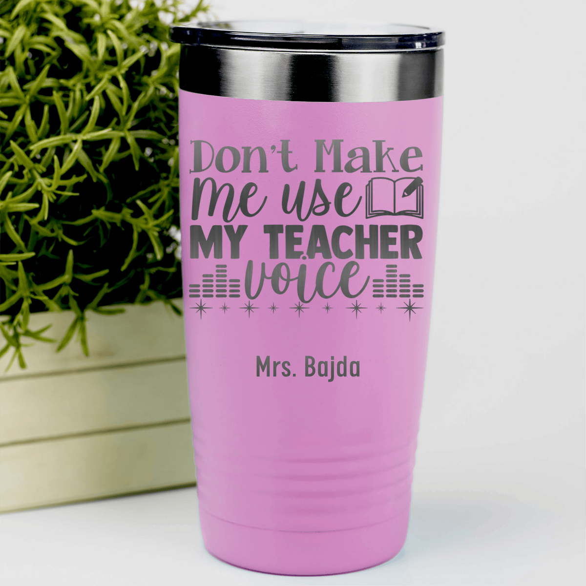 Pink Teacher Tumbler With Use My Teacher Voice Design