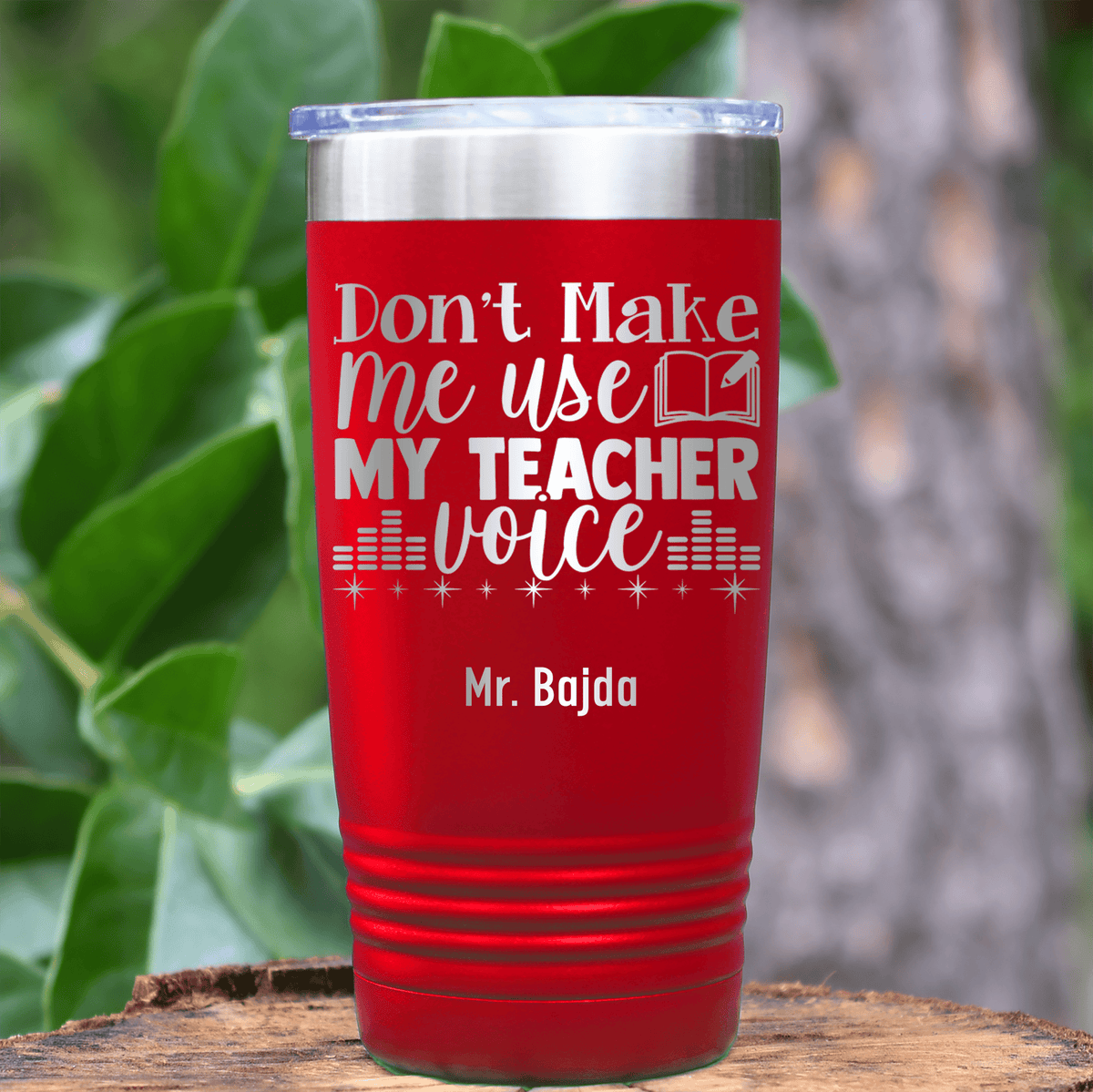 Red Teacher Tumbler With Use My Teacher Voice Design