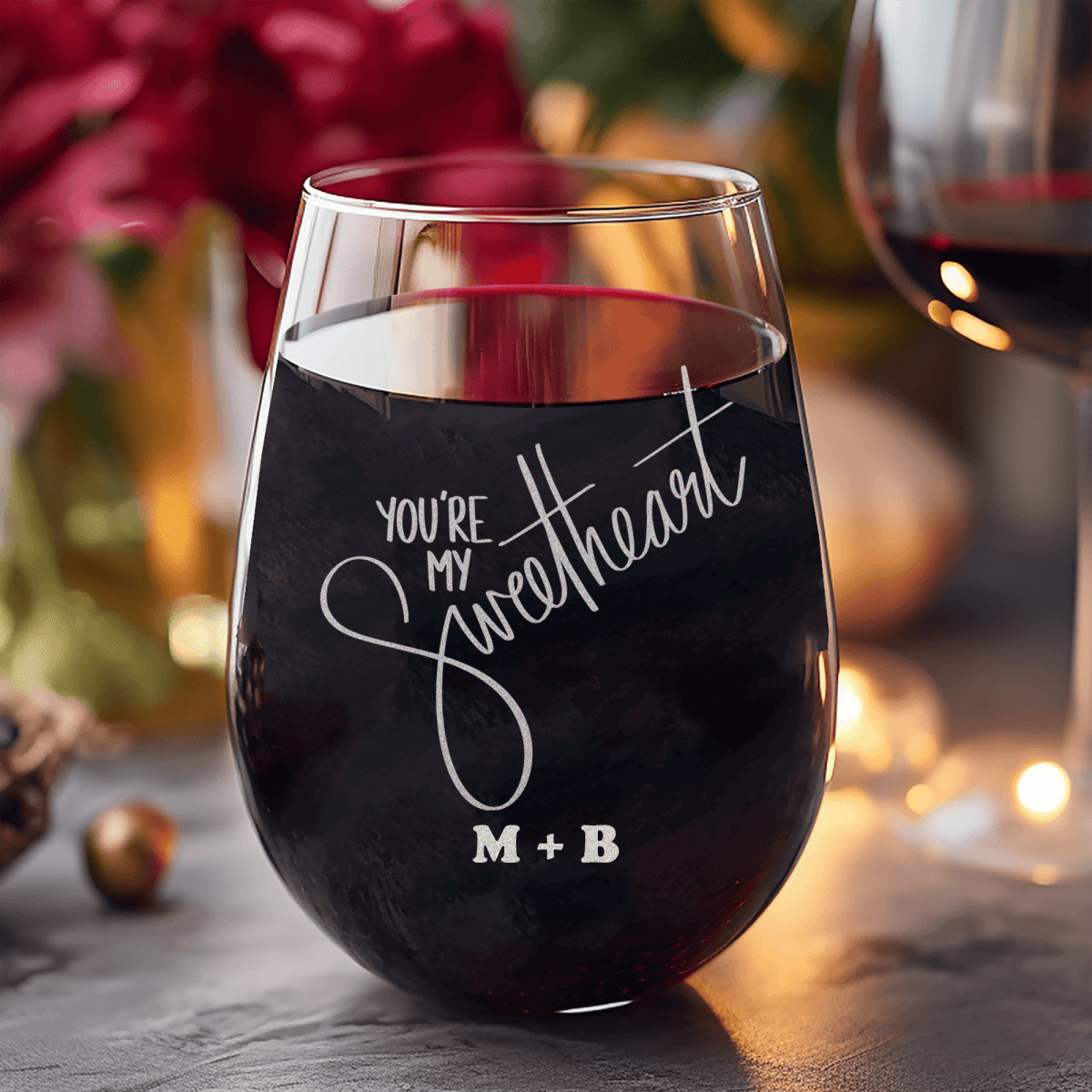 Personalized Youre My Sweetheart Stemless Wine Glass for her, Customized Gifts for Women by Groovy Girl Gifts