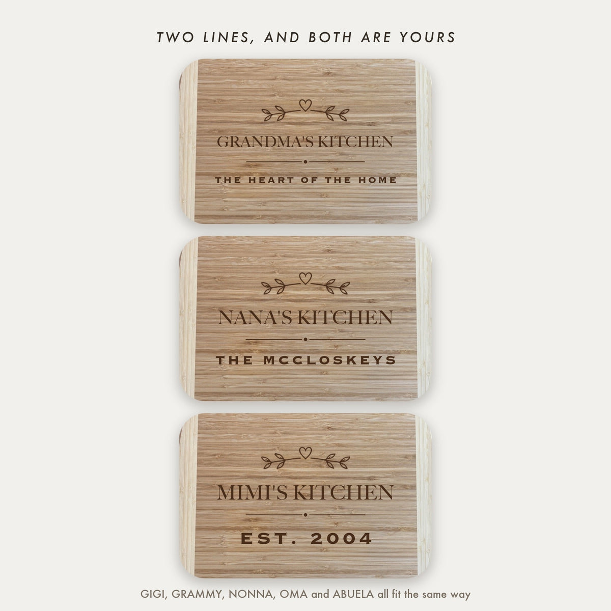 Three personalized cutting boards engraved GRANDMA'S KITCHEN, NANA'S KITCHEN and MIMI'S KITCHEN with different second lines, showing the options on this engraved board.