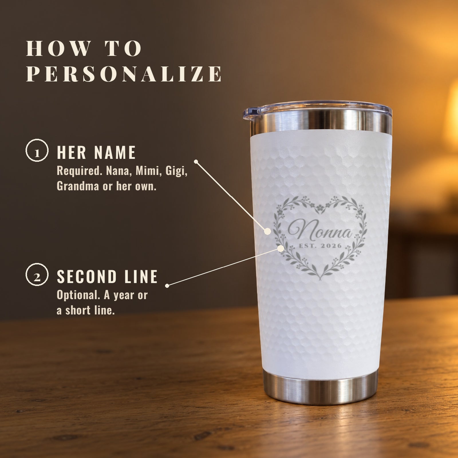 How to personalize the grandma tumbler: her grandma name is required and a second line with a year or short note is optional