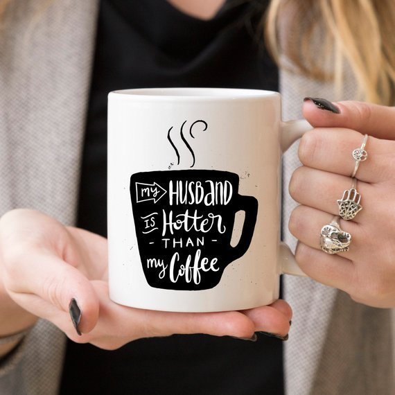 Kitchen 11oz Coffee Mug - My Husband Is Hotter Than My