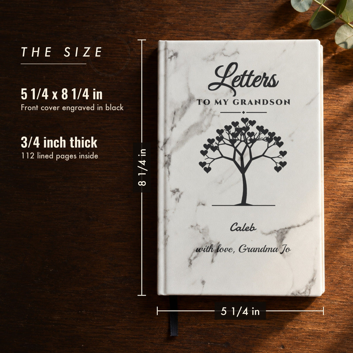 Size of the engraved grandma journal, 5 1/4 by 8 1/4 inches and 3/4 inch thick, shown as Letters to My Grandson with Caleb and with love, Grandma Jo
