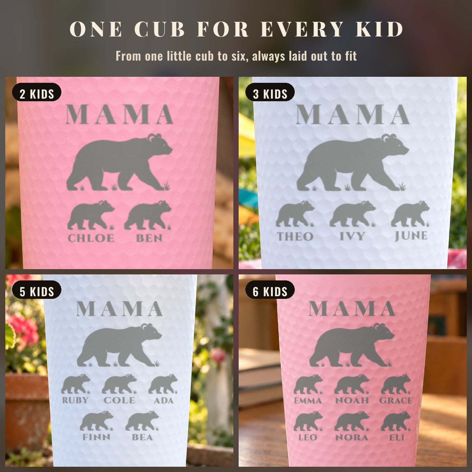 Four mama bear tumblers showing two, three, five and six named cubs, the design laid out to fit however many kids she has