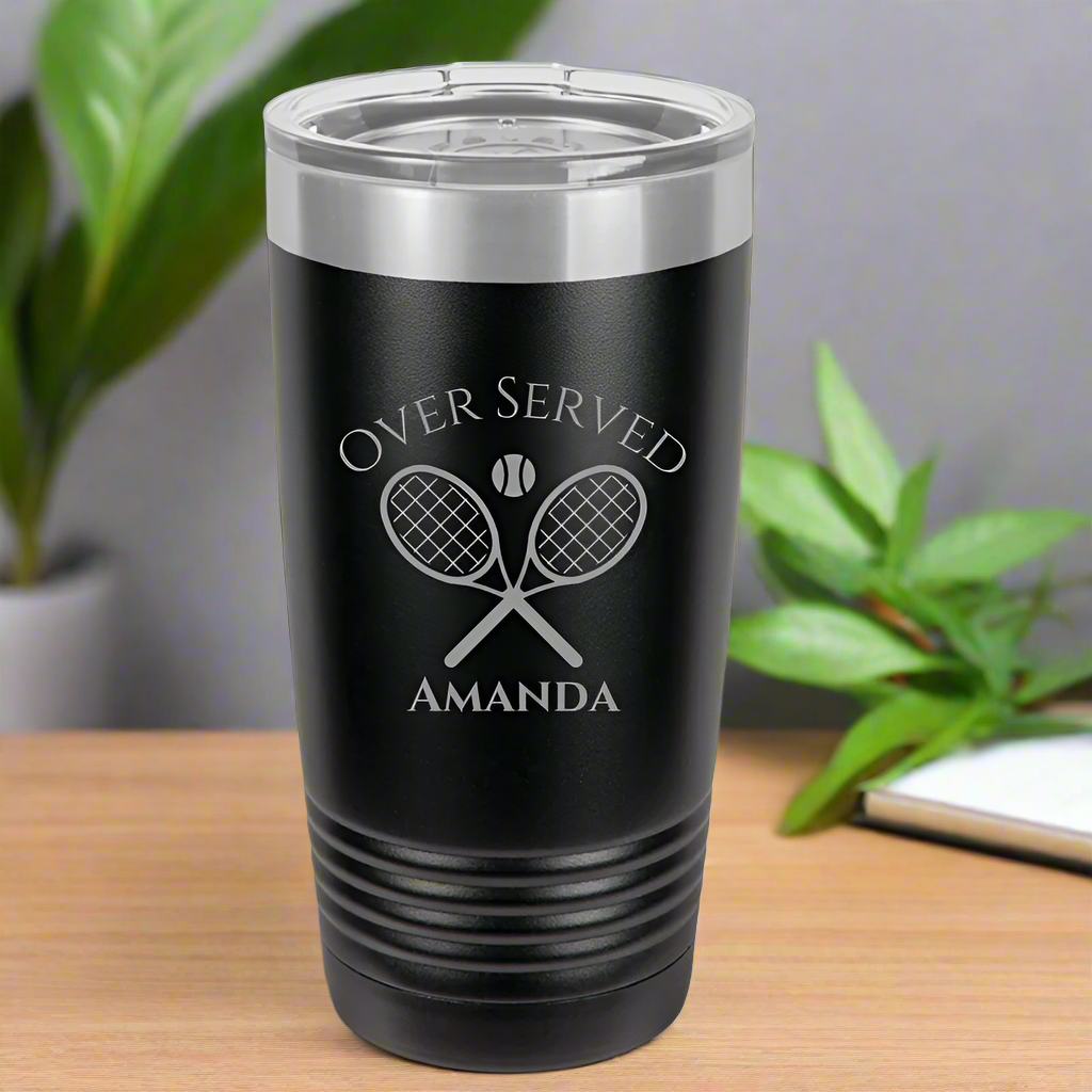 Over Served Tennis Tumbler