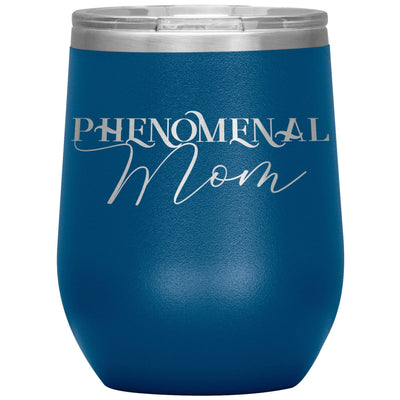 12oz Wine Insulated Tumbler, Phenomenal MOM, Engraved Mug by inQue.Style