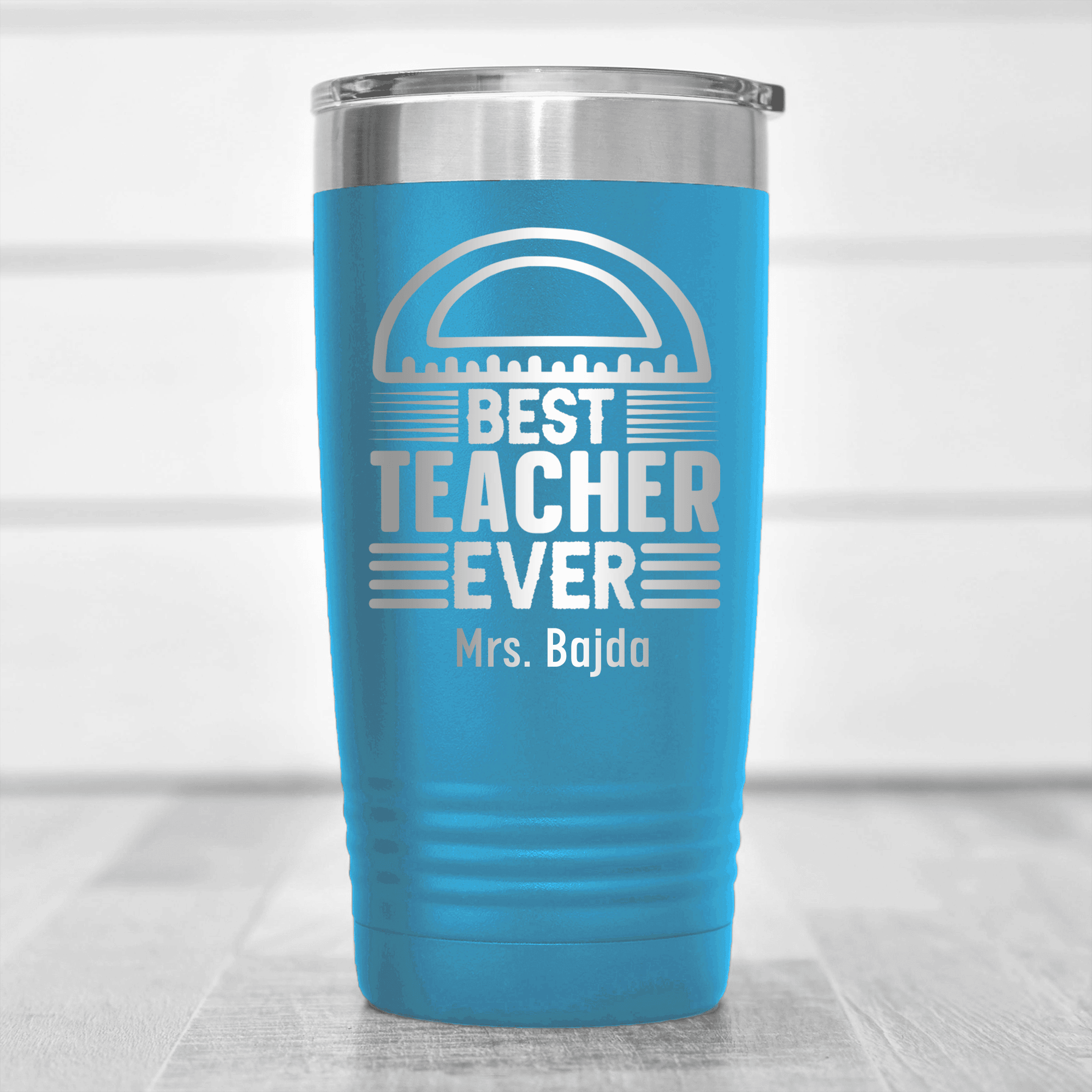 Light Blue Teacher Tumbler With Best Teacher Ever Design