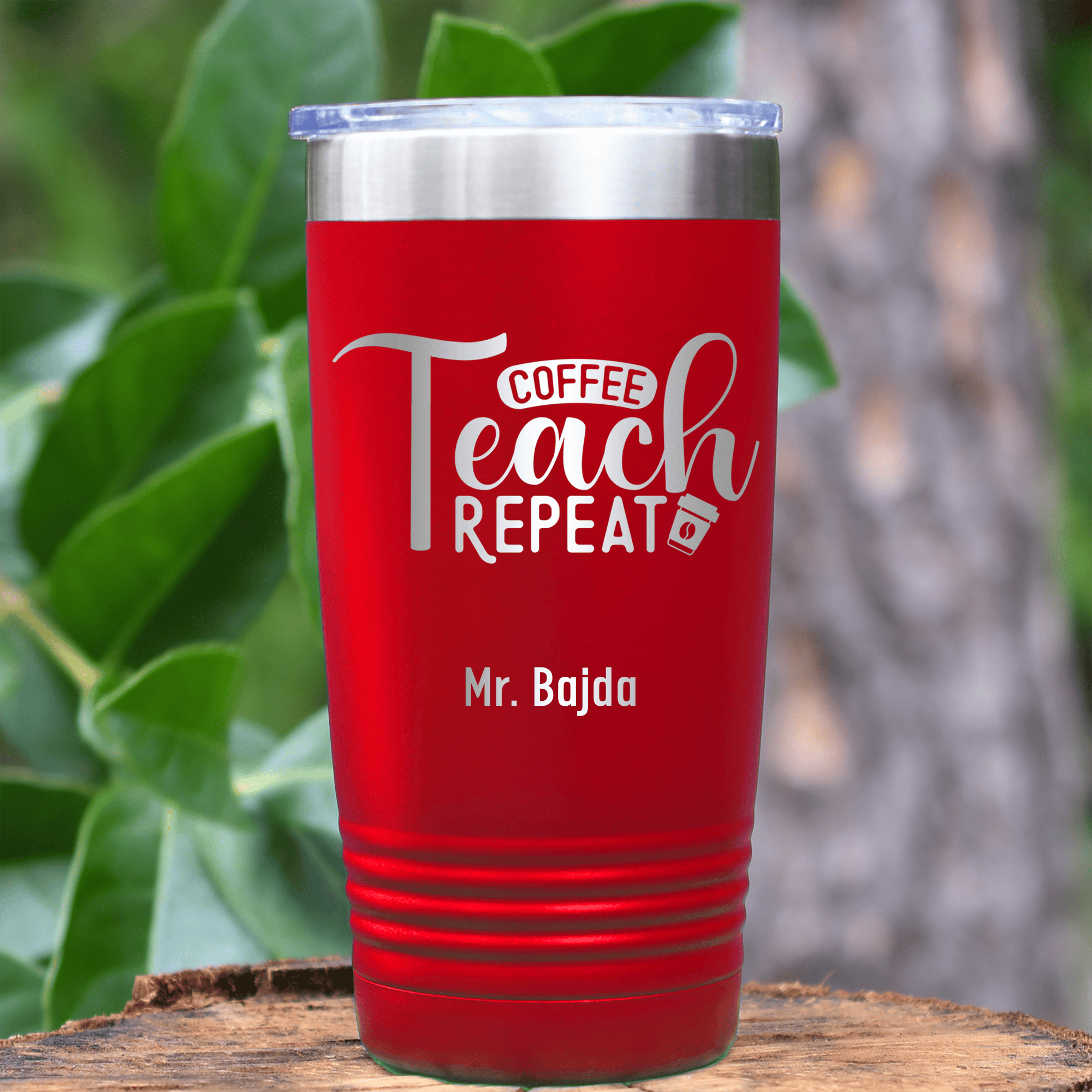 Red Teacher Tumbler With Coffee Teach Repeat Design