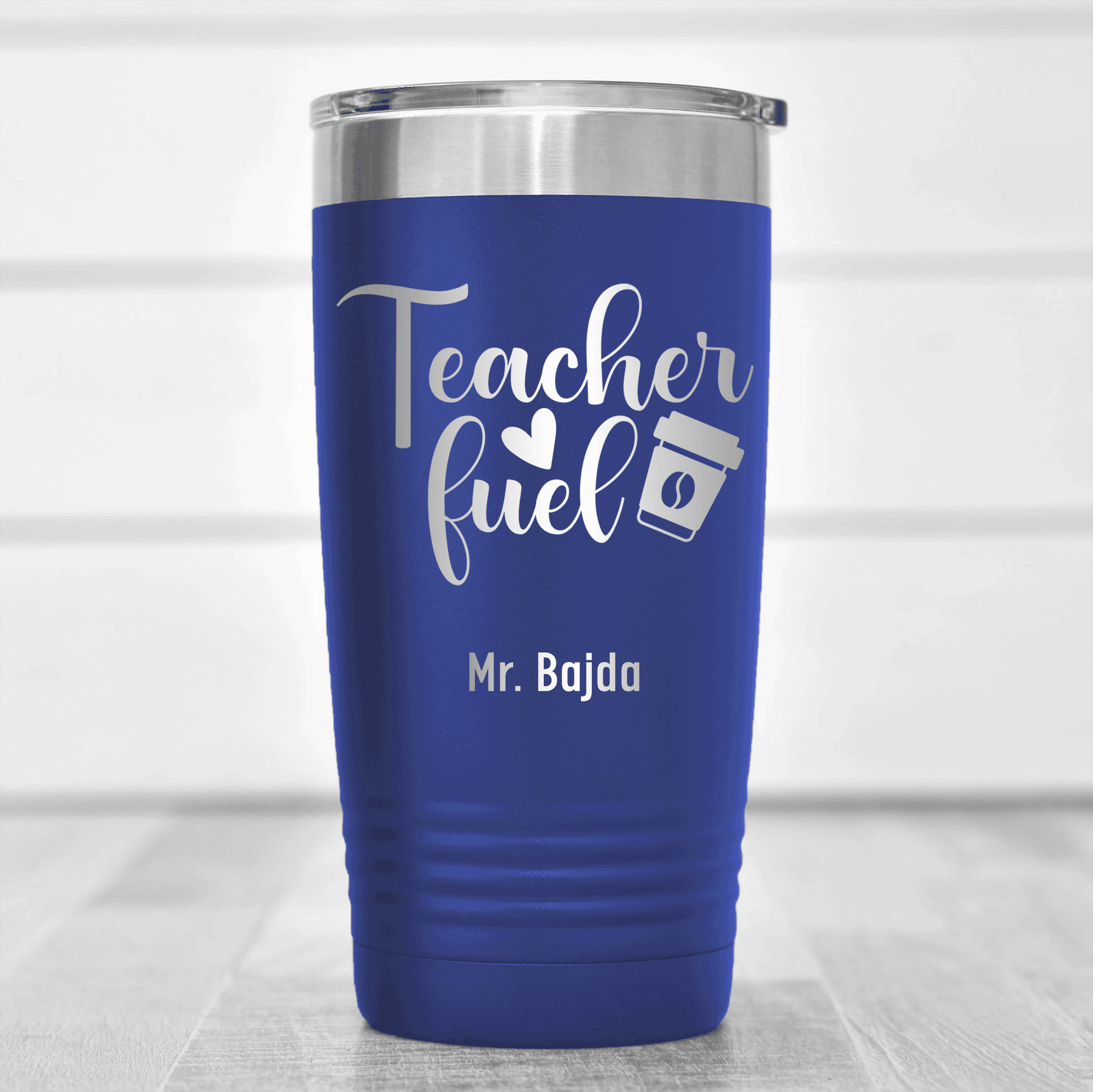Blue Teacher Tumbler With Coffee Teacher Fuel Design