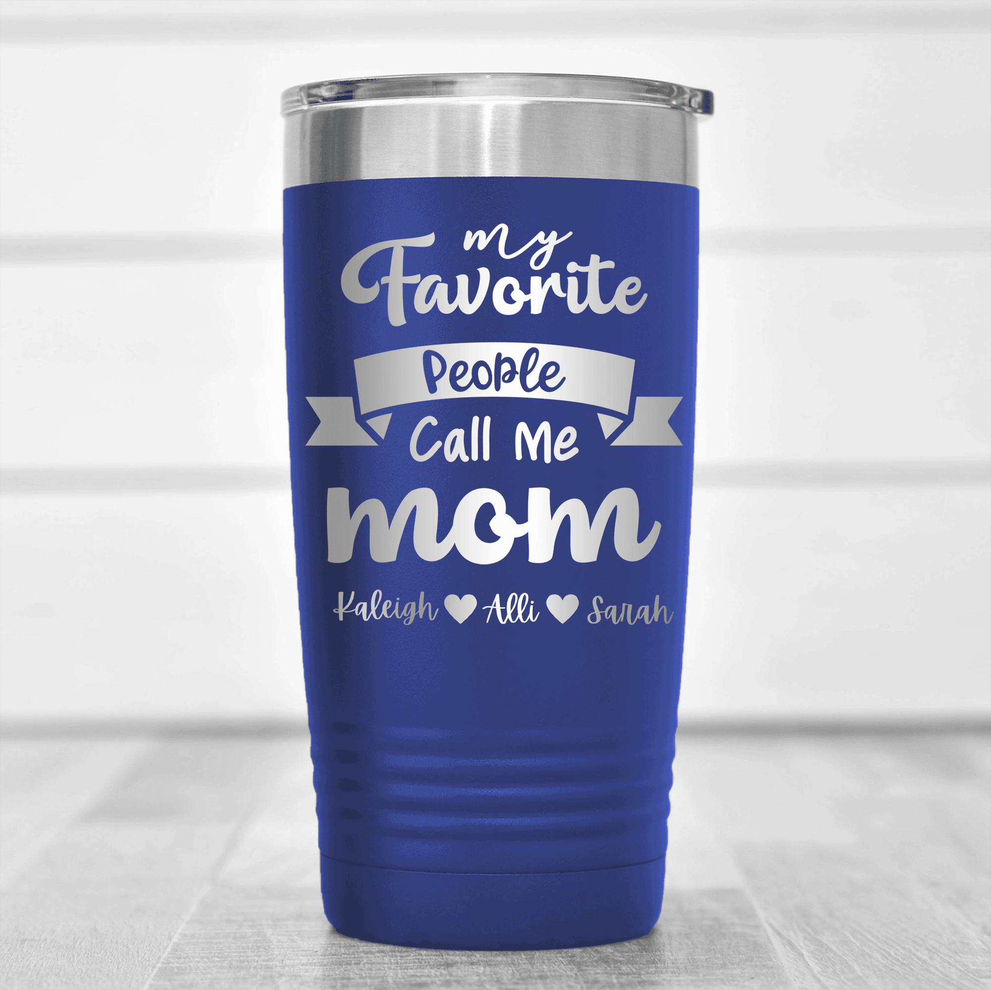 Blue Mothers Day Tumbler With Favorite People Call Me Mom Design