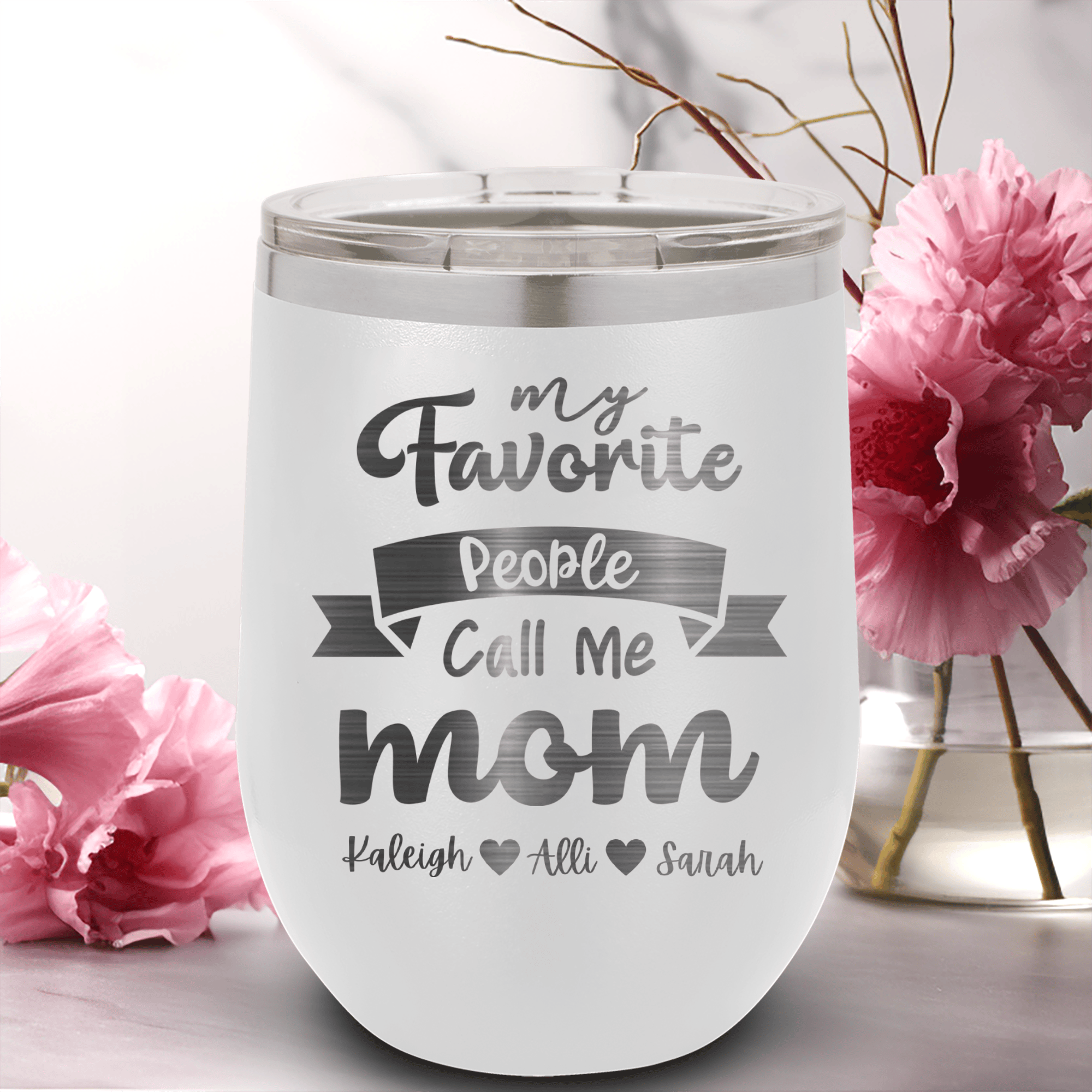 White Mothers Day Wine Tumbler With Favorite People Call Me Mom Design