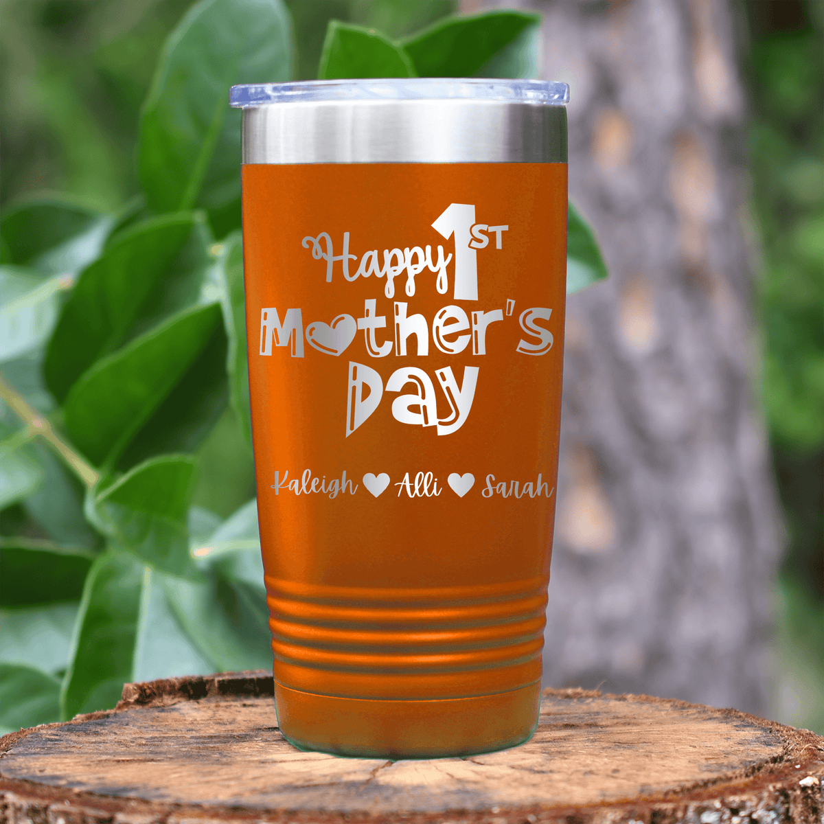 Orange Mothers Day Tumbler With First Mothers Day Design