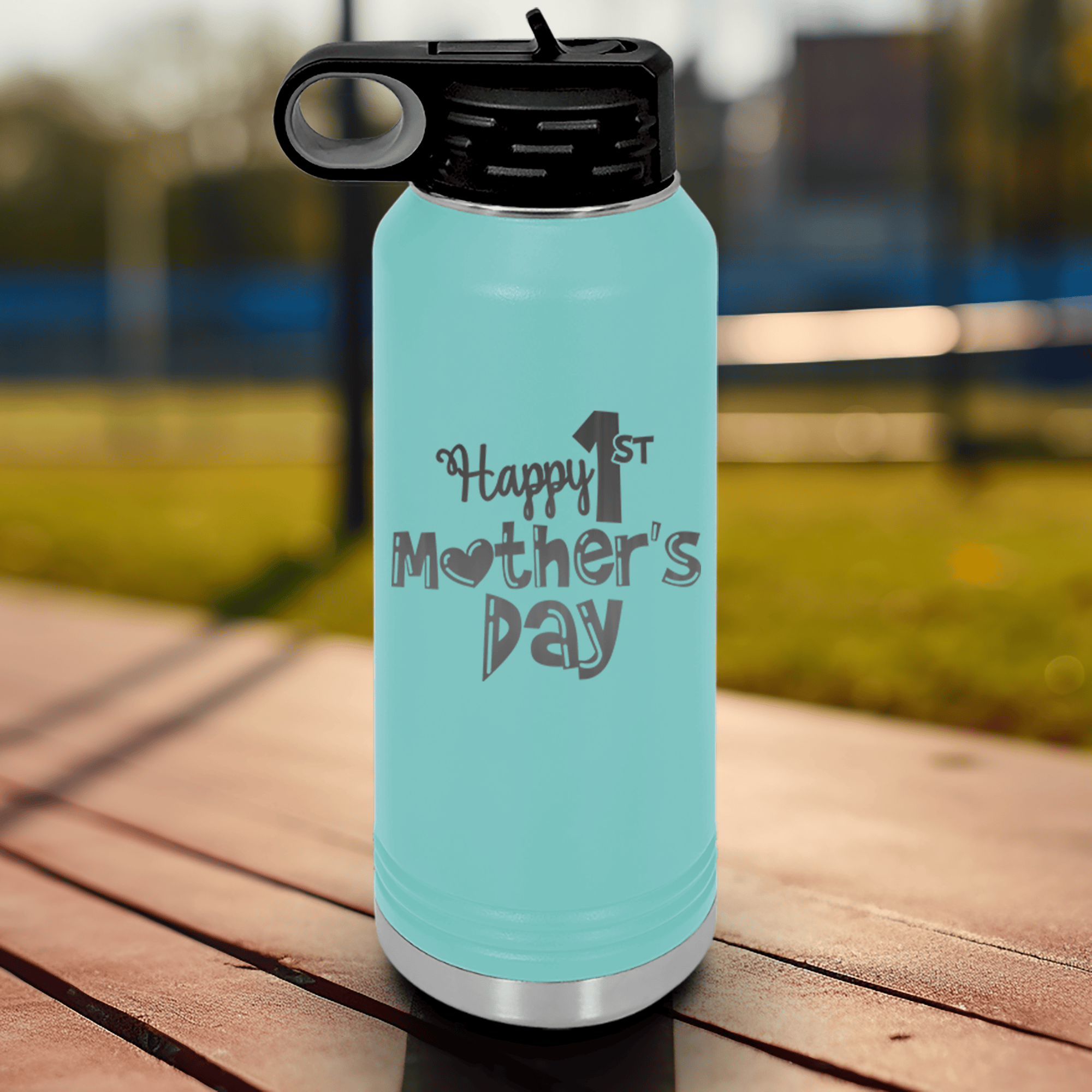 Teal Mothers Day Water Bottle With First Mothers Day Design