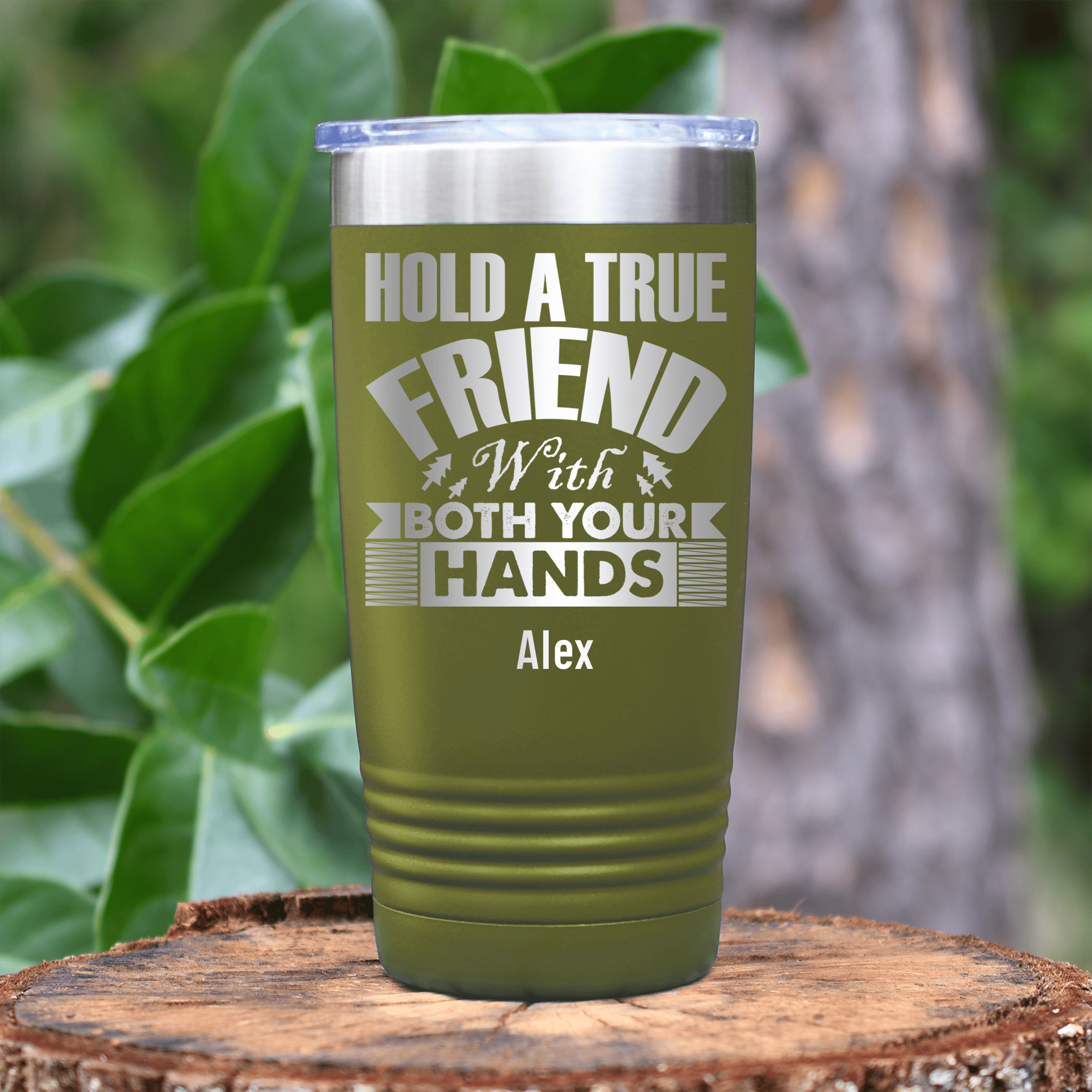 Military Green Best Friend Tumbler With Hug Your Friend Design