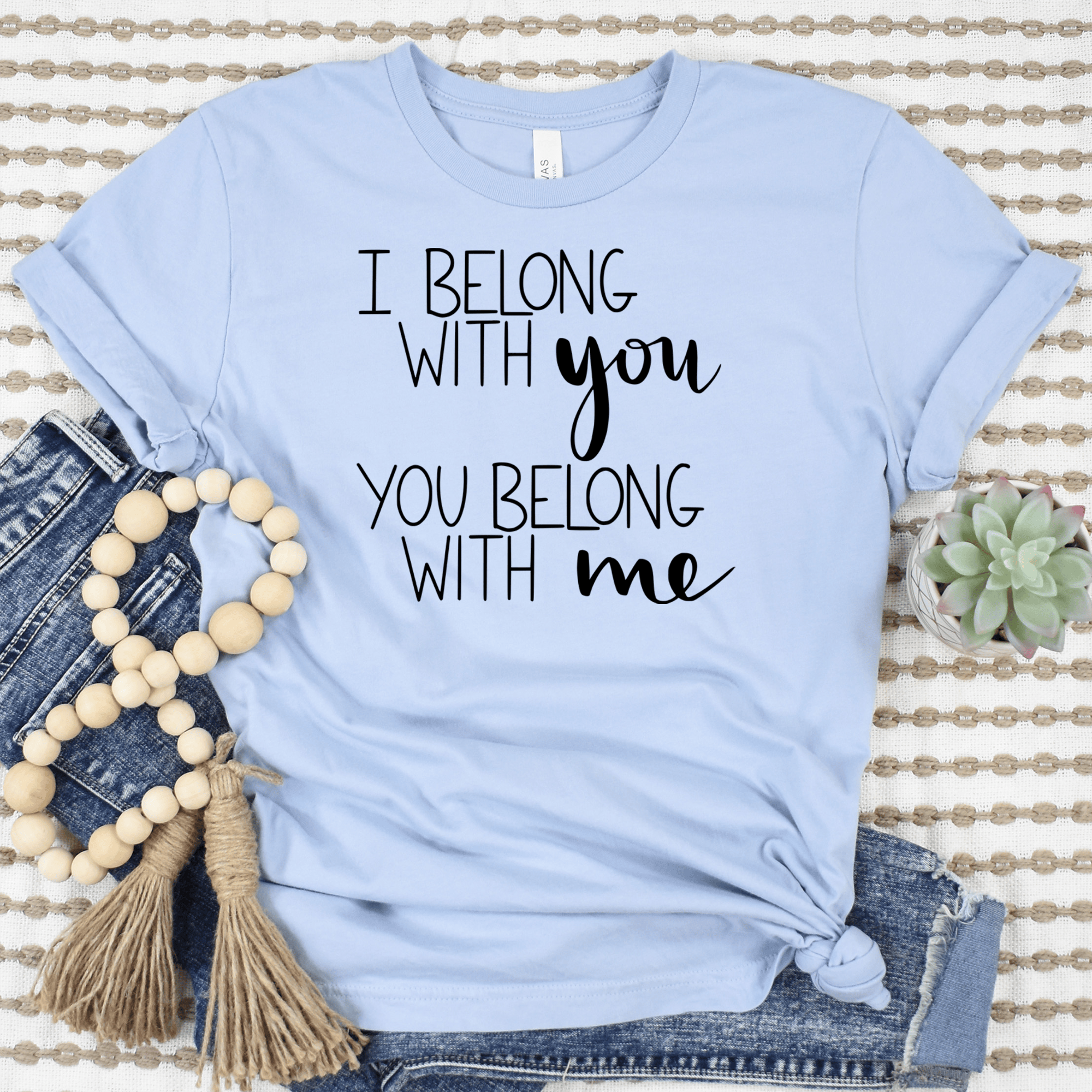 Light Blue Womens T-Shirt With I Belong With You Design