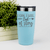 Teal pickelball tumbler I Can And I Will