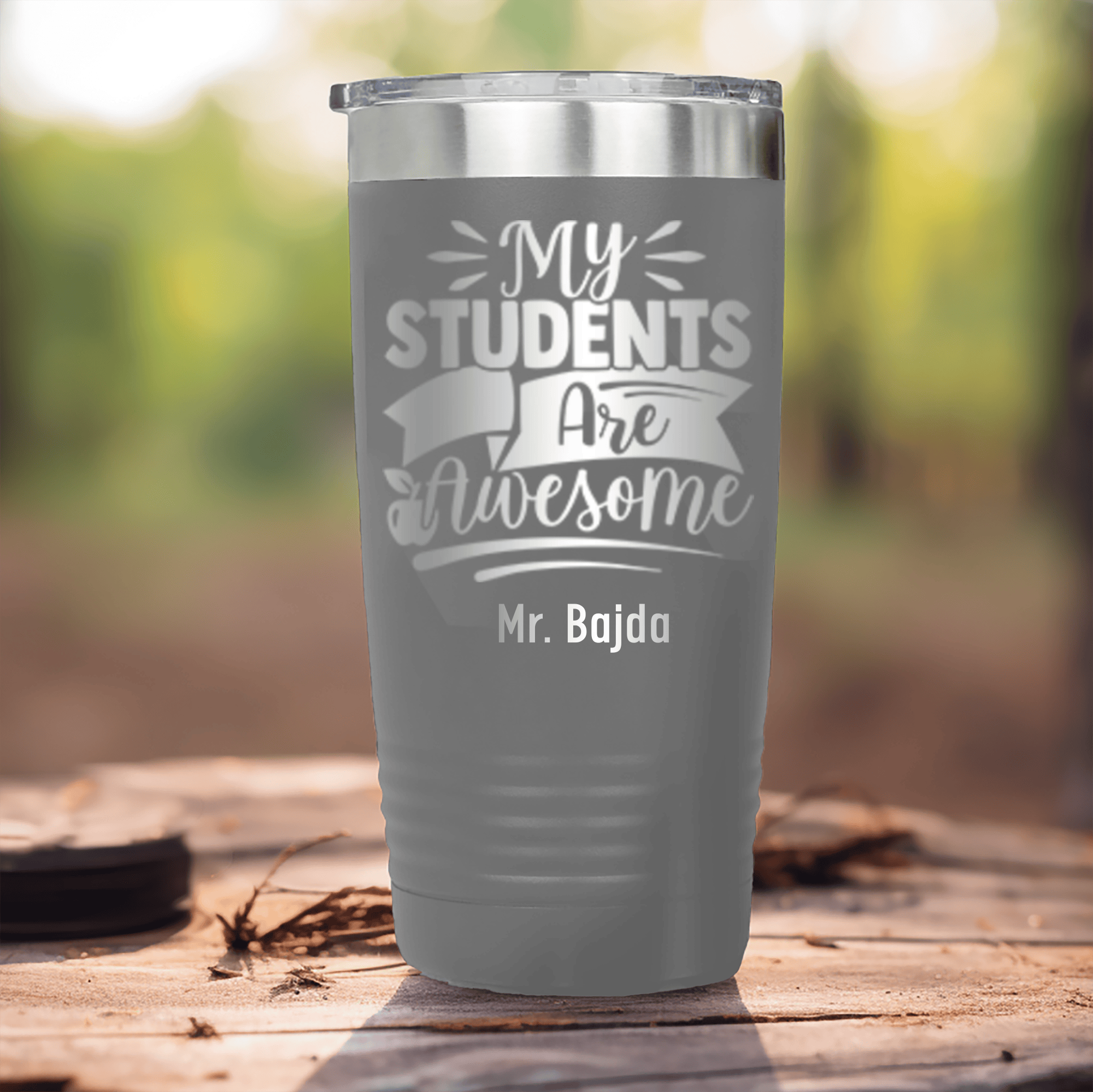 Grey Teacher Tumbler With I Have Awesome Students Design