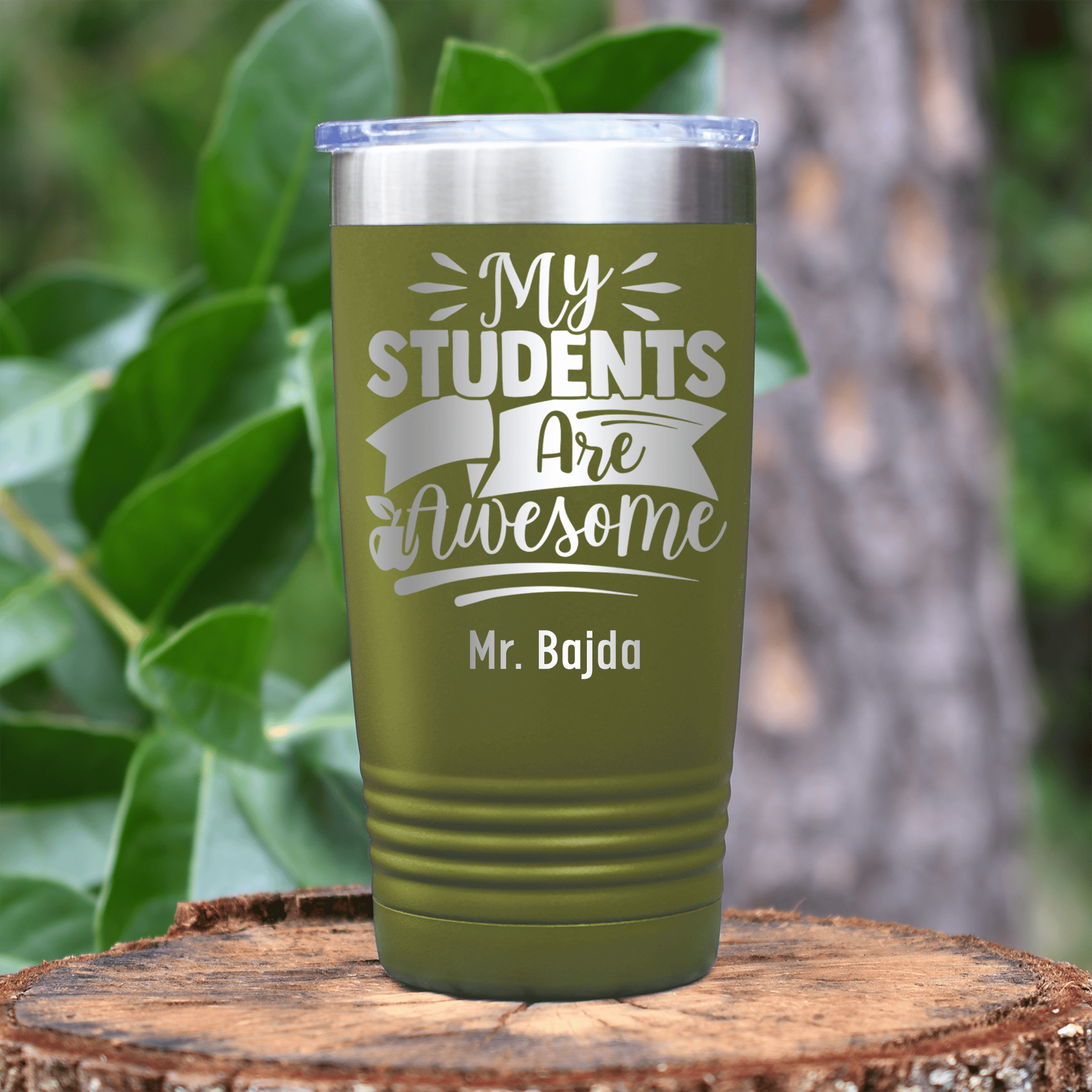 Military Green Teacher Tumbler With I Have Awesome Students Design
