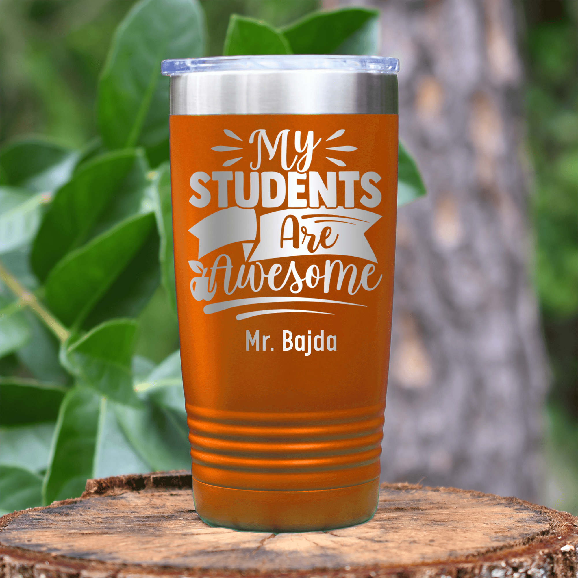 Orange Teacher Tumbler With I Have Awesome Students Design