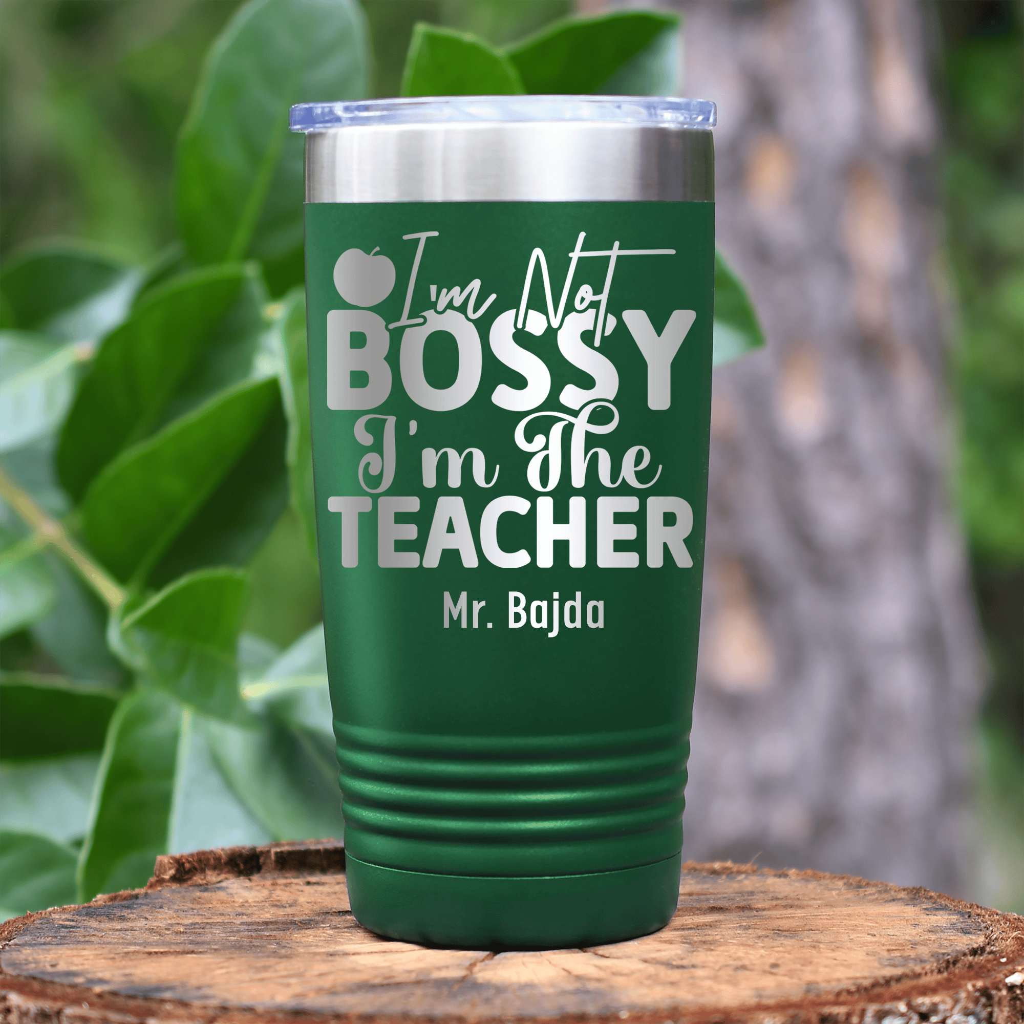 Green Teacher Tumbler With Im Not Bossy Design
