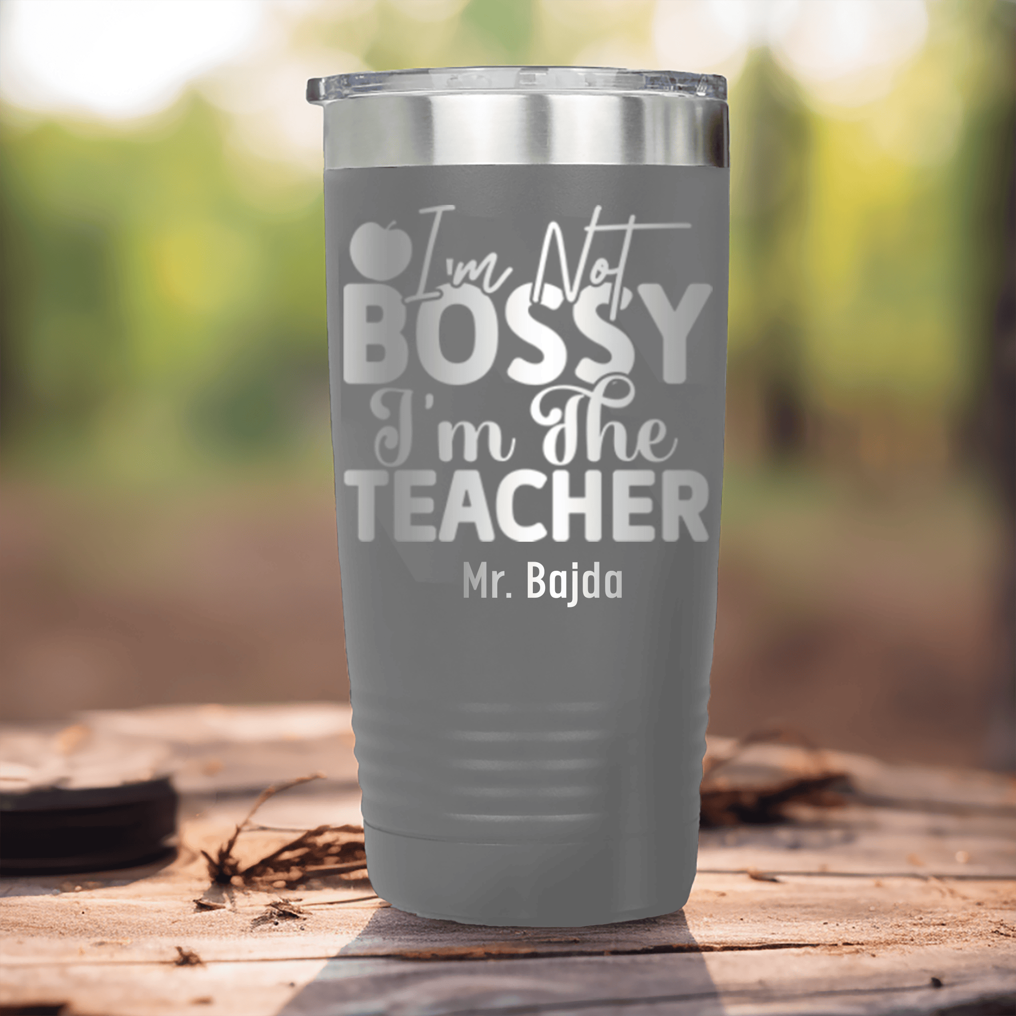 Grey Teacher Tumbler With Im Not Bossy Design