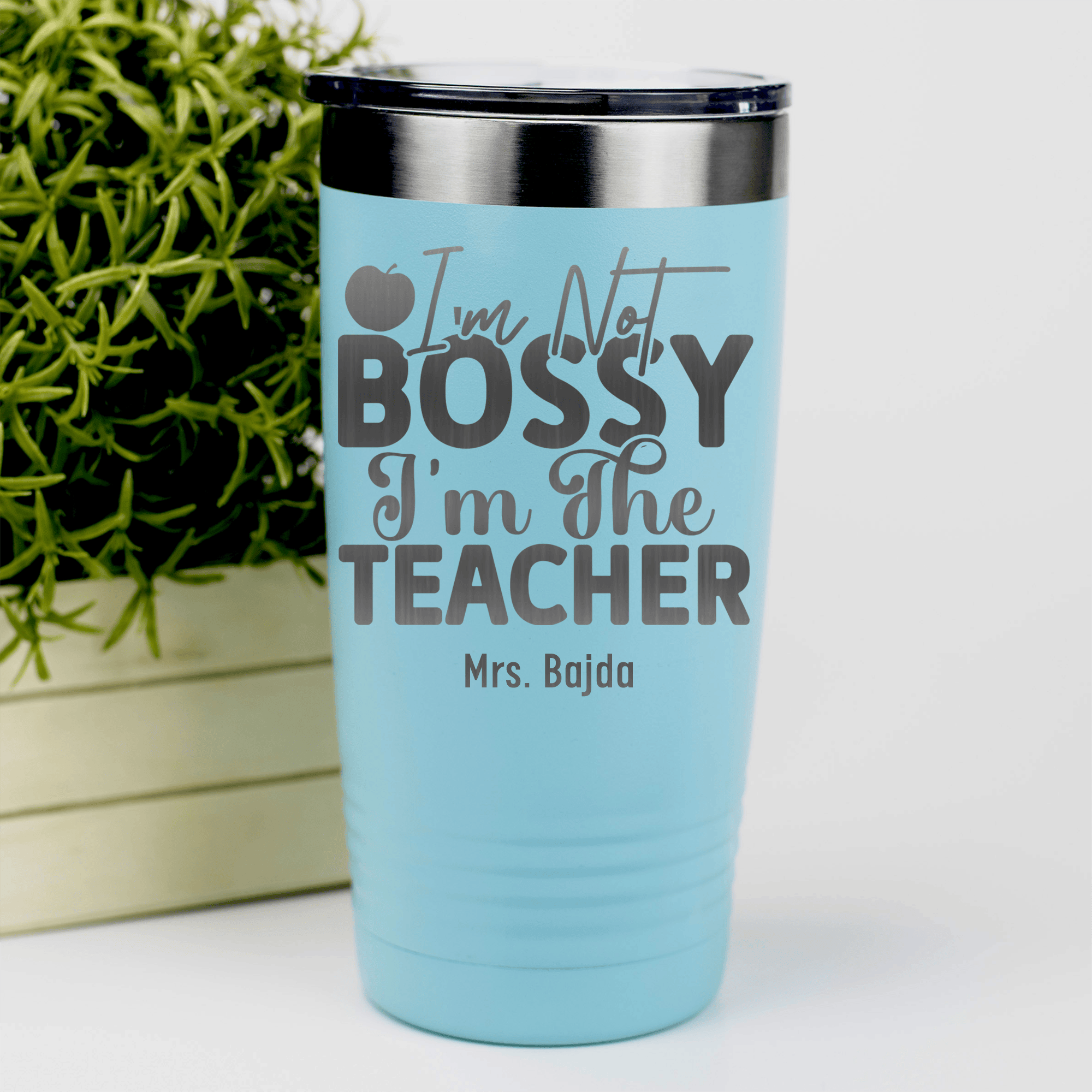 Teal Teacher Tumbler With Im Not Bossy Design