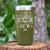 Military Green Best Friend Tumbler With Lifes Too Short Design