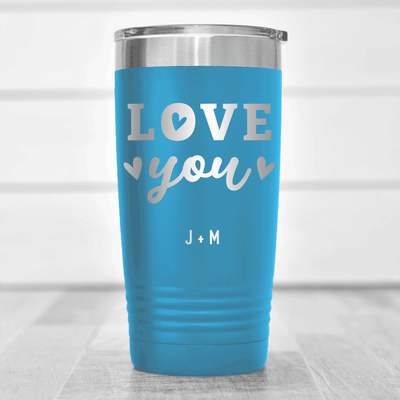 Light Blue Valentines Day Tumbler With Love You Most Design